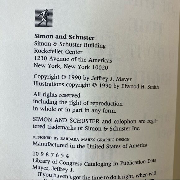 If You Haven't Got the Time to Do It Right By Jeffrey J. Mayer Hardback CR 1990 - Picture 4 of 7